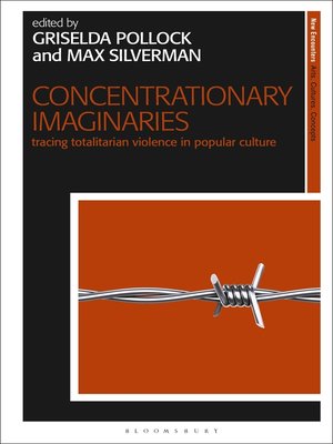 cover image of Concentrationary Imaginaries